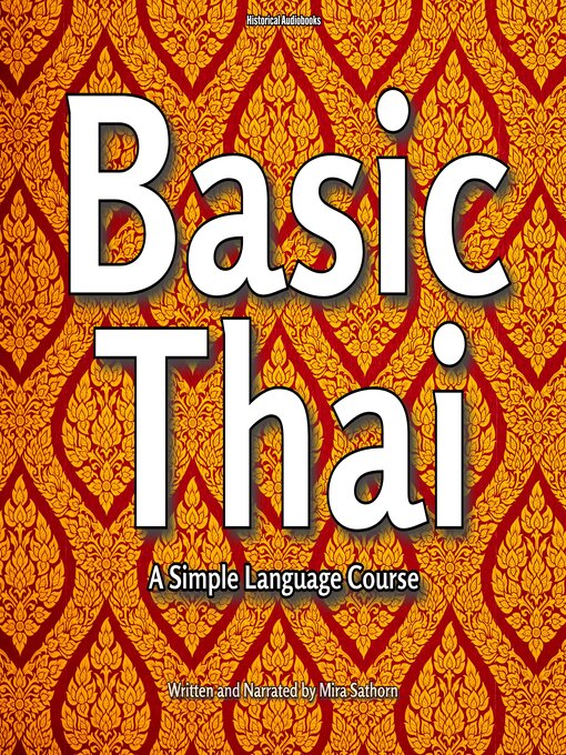 Title details for Basic Thai by Mira Sathorn - Available